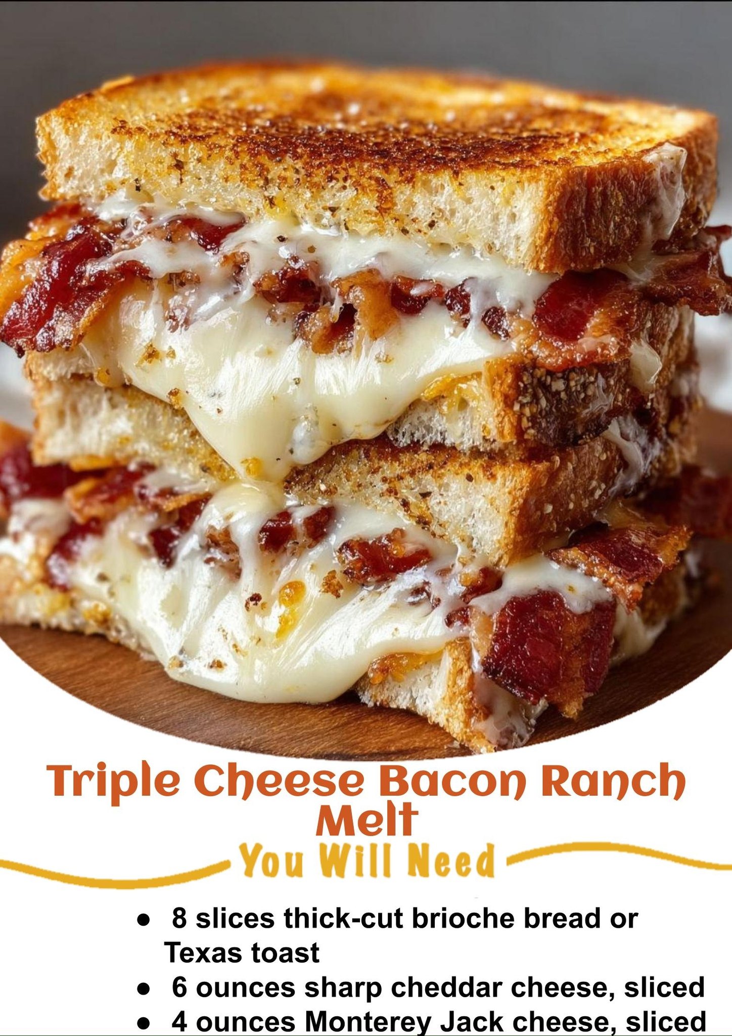 Triple Cheese Bacon Ranch Melt 583326516_2604097323286934_4589404385108622450_n