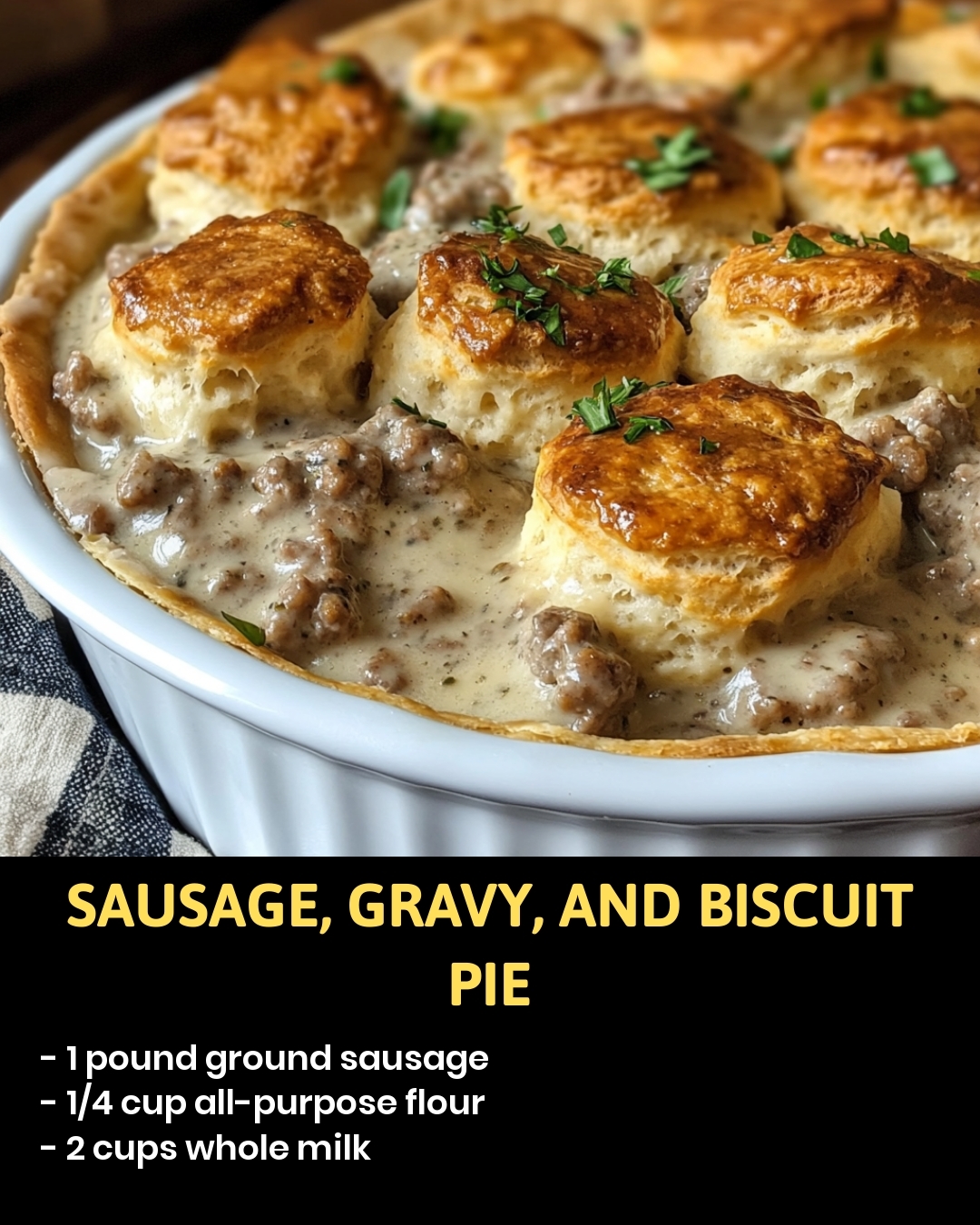 👉Sausage, Gravy, and Biscuit Pie 589711605_825781997015615_3359923939602750797_n