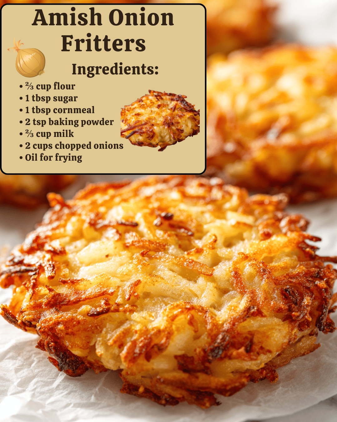 Amish Onion Fritters 590705161_122245482434144115_5240504895259328528_n