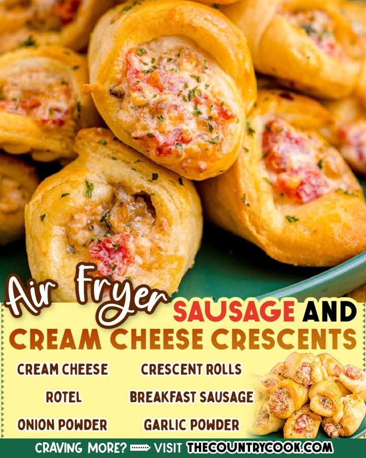 Air Fryer Sausage and Cream Cheese Crescents