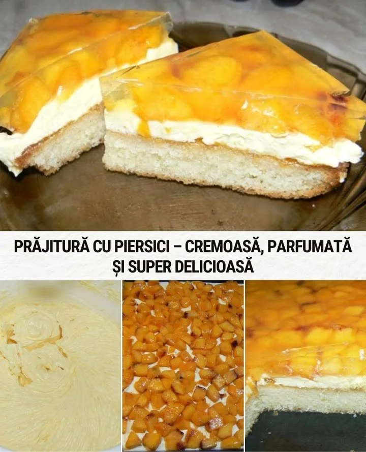 Prajitura cu piersici proaspete și cremă delicioasă